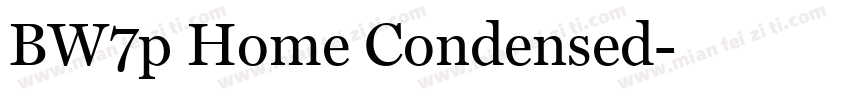 BW7p Home Condensed字体转换